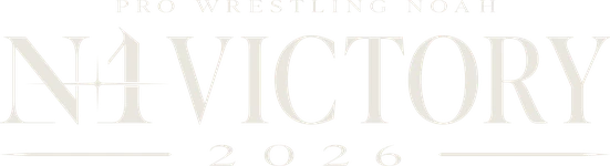 PRO WRESTLING NOAH N-1 VICTORY 2026
